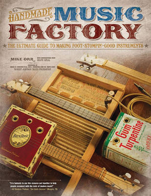 Handmade Music Factory - Mike Orr