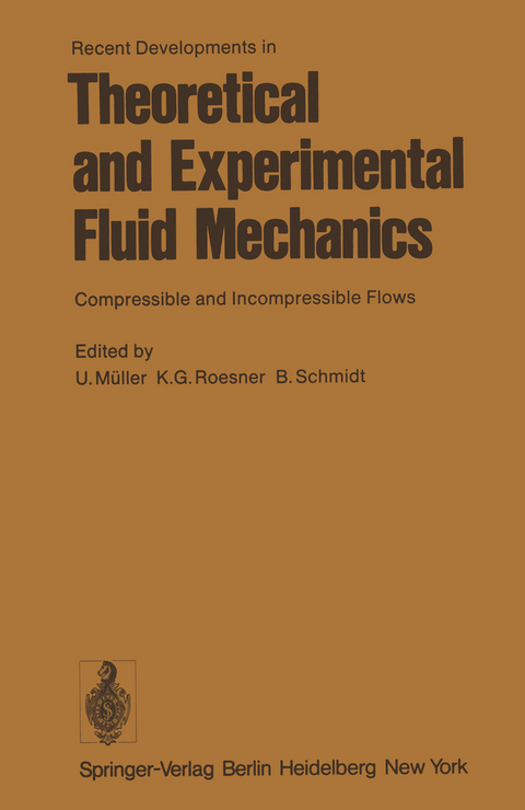 Recent Developments in Theoretical and Experimental Fluid Mechanics - 