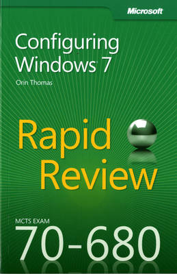 Configuring Windows® 7 - Orin Thomas