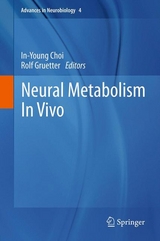 Neural Metabolism In Vivo - 