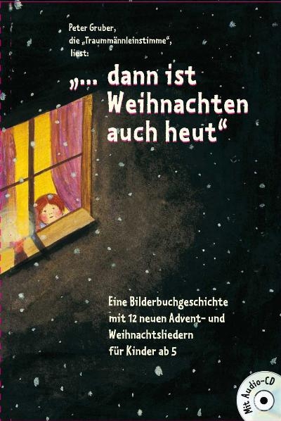 „… Dann ist Weihnachten auch heut“ - Maria Zeisler, Gottfried Jaufenthaler