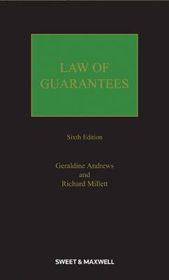 Law of Guarantees - The Hon Mrs Justice Geraldine Andrews, Richard Millett QC