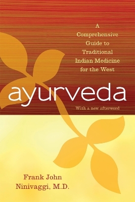 Ayurveda - Frank John Ninivaggi