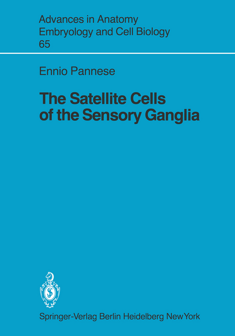 The Satellite Cells of the Sensory Ganglia - Ennio Pannese