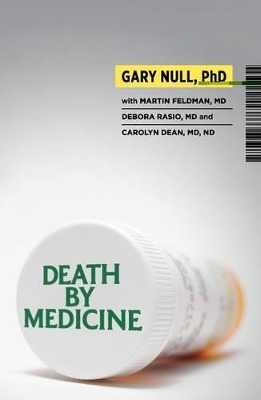 Death by Medicine - Gary Null