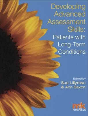 Developing Advanced Assessment Skills: Patients with Long Term Conditions - 