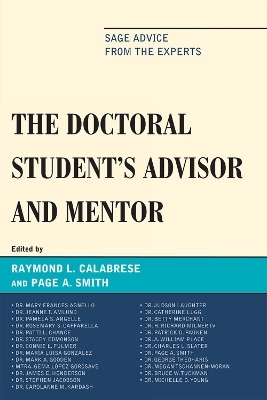 The Doctoral StudentOs Advisor and Mentor - 