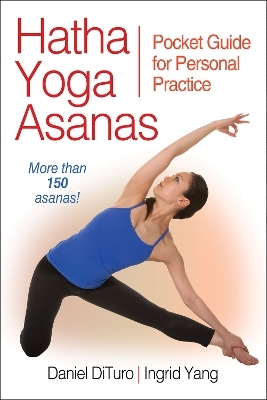 Hatha Yoga Asanas - Daniel DiTuro, Ingrid Yang