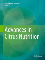 Advances in Citrus Nutrition - 