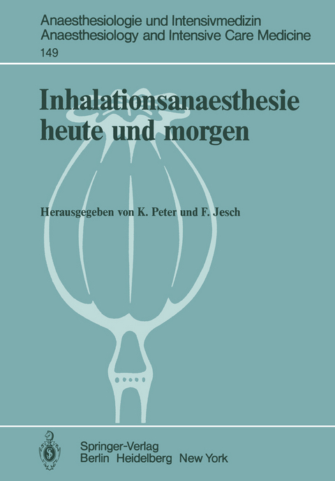 Inhalationsanaesthesie heute und morgen - 