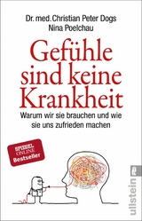 Gefühle sind keine Krankheit - Christian Peter Dogs, Nina Poelchau