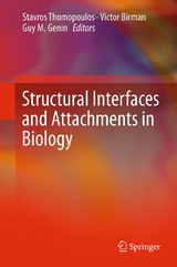 Structural Interfaces and Attachments in Biology - 