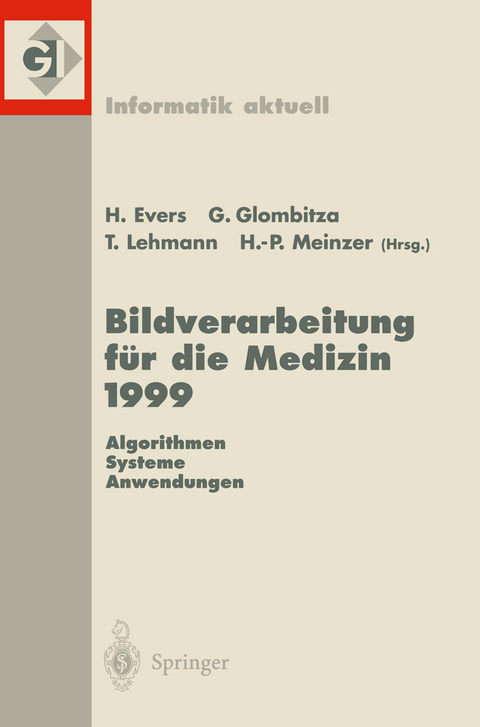 Bildverarbeitung für die Medizin 1999 - 