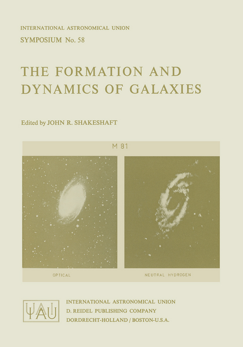 The Formation and Dynamics of Galaxies - 