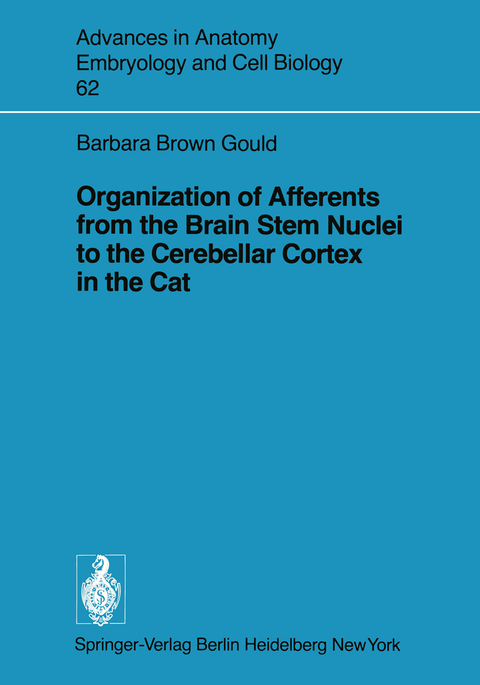 Organization of Afferents from the Brain Stem Nuclei to the Cerebellar Cortex in the Cat - B. Brown Gould