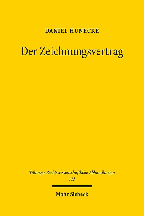 Der Zeichnungsvertrag - Daniel Hunecke