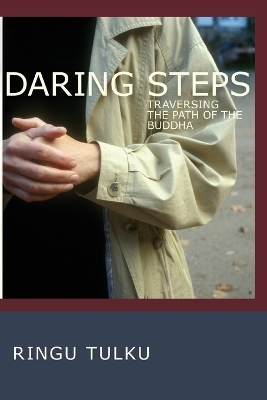 Daring Steps - Ringu Tulku