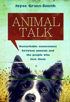 Animal Talk - Joyce Grant-smith