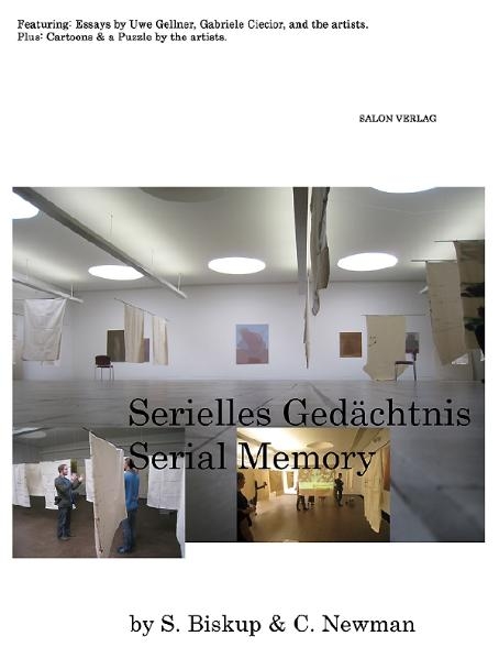 Serielles Gedächtnis - Serial Memory - Sebastian Biskup, Chris Newman