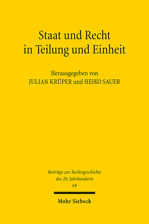 Staat und Recht in Teilung und Einheit - 