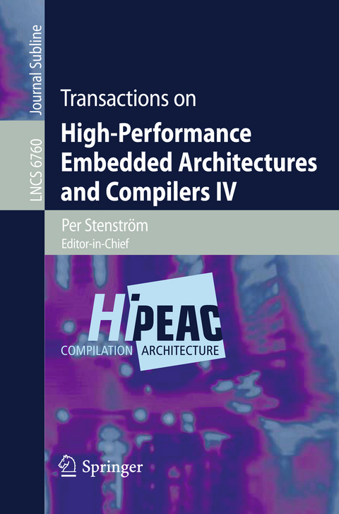 Transactions on High-Performance Embedded Architectures and Compilers IV - 