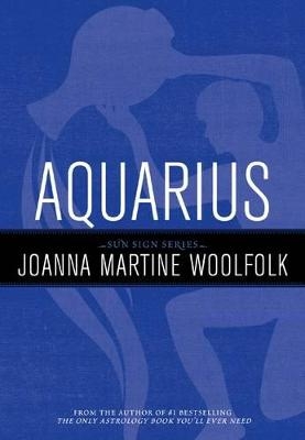 Aquarius - Joanna Martine Woolfolk