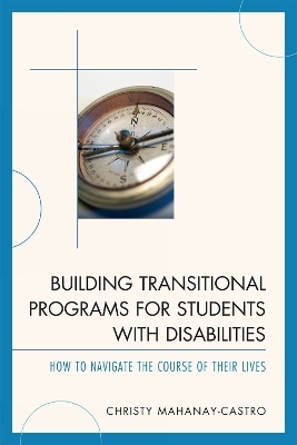 Building Transitional Programs for Students with Disabilities - Christy Mahanay-Castro  Ph.D.