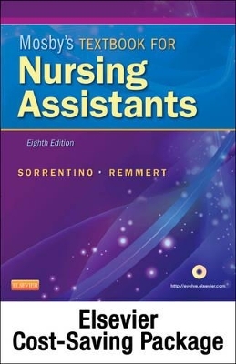 Mosby's Textbook for Nursing Assistants (Soft Cover Version) - Text, Workbook, and Mosby's Nursing Assistant Video Skills: Student Online Version 3.0 (Access Code) Package - Sheila A. Sorrentino,  Mosby