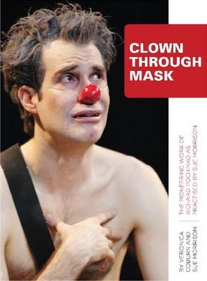 Clown Through Mask - Veronica Coburn, Sue Morrison