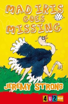 Mad Iris Goes Missing - Jeremy Strong