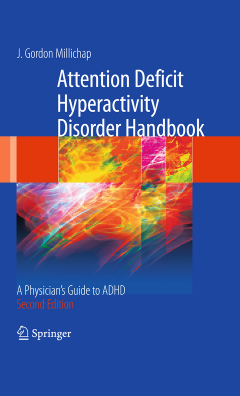 Attention Deficit Hyperactivity Disorder Handbook - J. Gordon Millichap