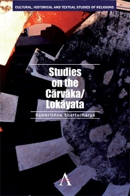 Studies on the Carvaka/Lokayata - Ramkrishna Bhattacharya