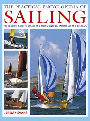 Practical Encyclopedia of Sailing - Jeremy Evans