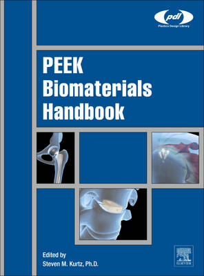 PEEK Biomaterials Handbook - 