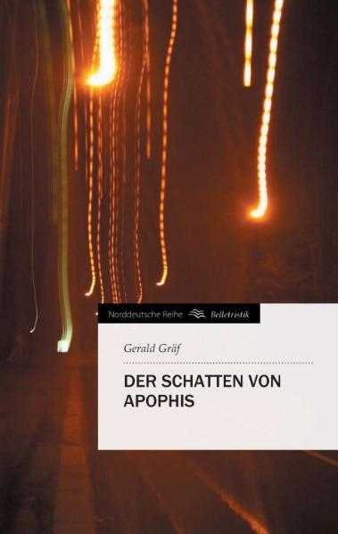 Der Schatten von Apophis - Gerald Gräf