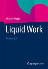 Liquid Work - Michael Wieden