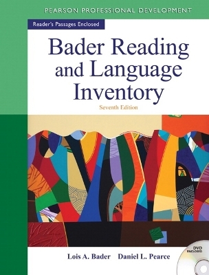 Bader Reading & Language Inventory - Lois Bader, Daniel Pearce