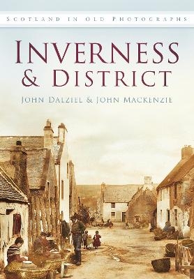 Inverness and District - John Dalziel, John Mackenzie