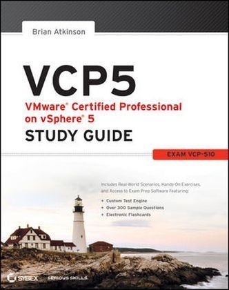 VCP5 VMware Certified Professional on VSphere 5 Study Guide - Brian Atkinson, Professor Paul Atkinson