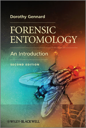 Forensic Entomology - Dorothy Gennard