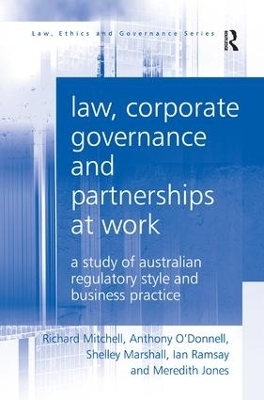 Law, Corporate Governance and Partnerships at Work - Richard Mitchell, Anthony O'Donnell, Shelley Marshall, Ian Ramsay, Meredith Jones