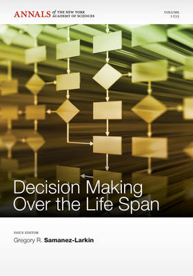 Decision Making over the Life Span, Volume 1235 - 