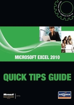 Microsoft Excel 2010 Quick Tips Guide -  Nexgenn Consulting Ltd