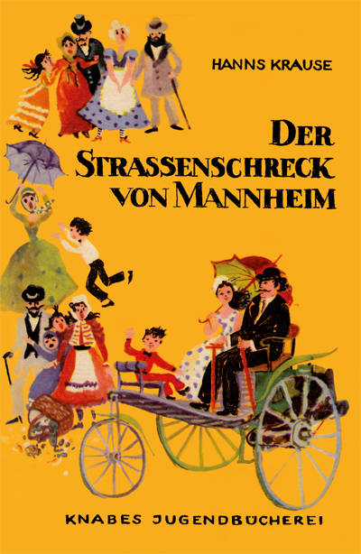 Der Straßenschreck von Mannheim - Hanns Krause