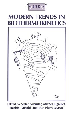 Modern Trends in Biothermokinetics - 