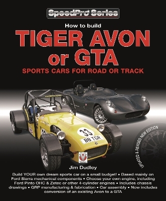 How to Build Tiger Avon or Gta Sports Cars for Road or Track - Jim Dudley