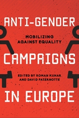 Anti-Gender Campaigns in Europe - 