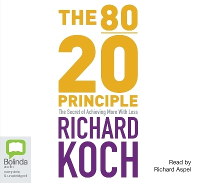 The 80/20 Principle - Richard Koch