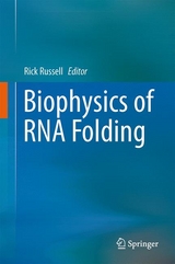 Biophysics of RNA Folding - 