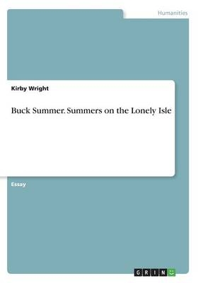 Buck Summer. Summers on the Lonely Isle - Kirby Wright